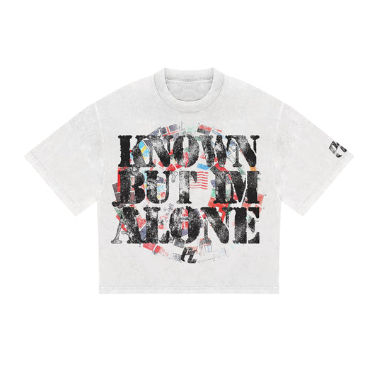 Popular Loner " Known But I’m Alone " Tee Shirt